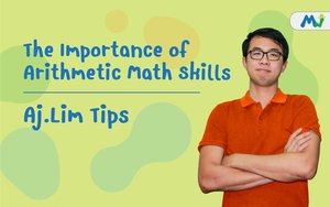 The Importance of Arithmetic Math Skills math tutoring and learning